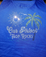 Our Phlock Trop Rocks